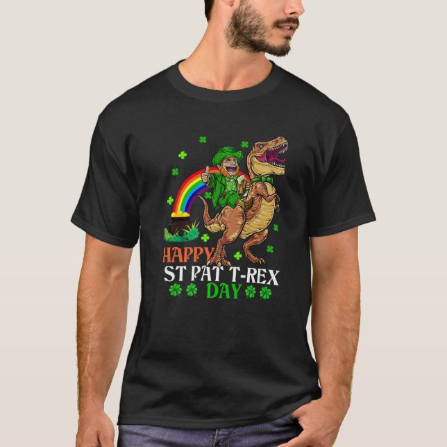 Happy St Pat Trex Day Dino St Patricks Day Kids To T-Shirt (Front)