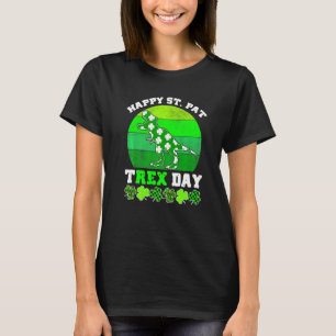 Happy St Pat Trex Day Dinosaur Patricks Day Lepre T-Shirt