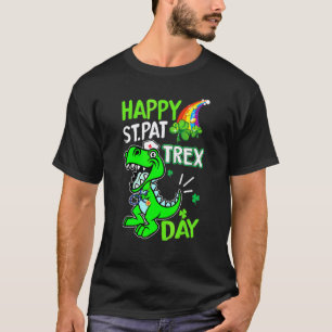 Happy St Pat Trex Day Nurse Dinosaur Patrick's Day T-Shirt