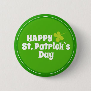 Happy St Patrick`s day Green Lucky Shamrock  6 Cm Round Badge