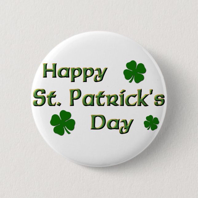 Happy St. Patrick's Day 6 Cm Round Badge (Front)