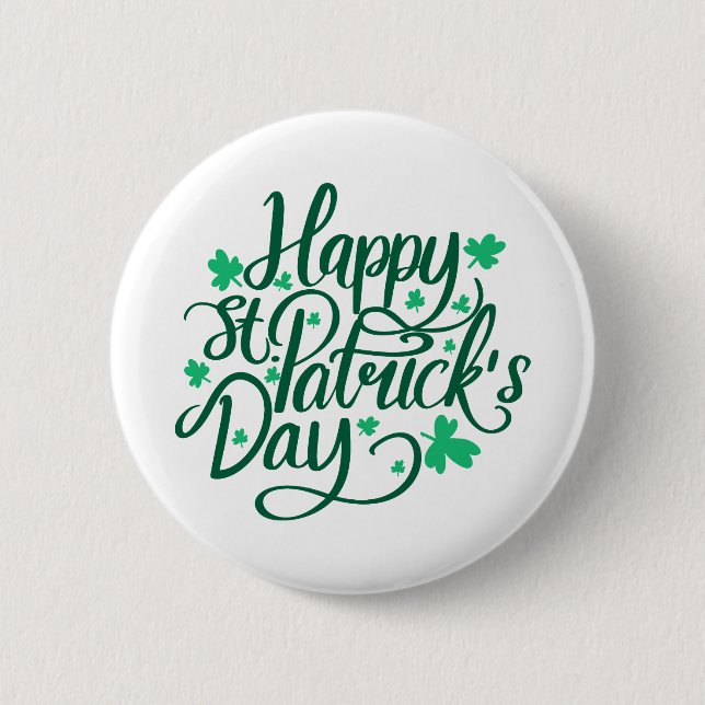 Happy st patricks day 6 cm round badge (Front)