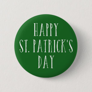 Happy St. Patrick's Day 6 Cm Round Badge