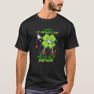Happy St Patrick's Day And Yes It's My Birtday T-Shirt