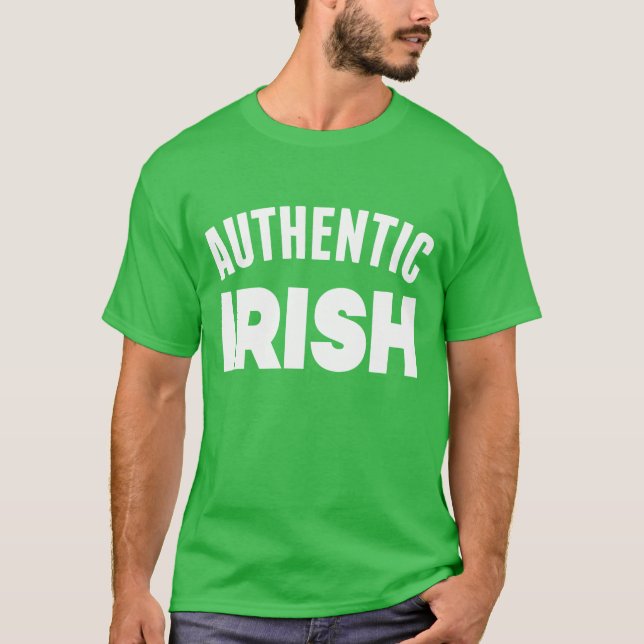 Happy St. Patrick's Day | Authentic Irish T-Shirt (Front)