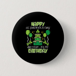 Happy St Patricks Day Birthday Bday Men Women Kids 6 Cm Round Badge