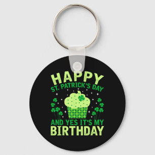 Happy St Patricks Day Birthday Saint Paddys Women  Key Ring
