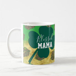 Happy St Patricks Day Blessed Mom Mama Coffee Mug