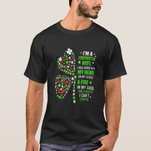 Happy St Patricks Day Firefighter Shamrock Men Wom T-Shirt