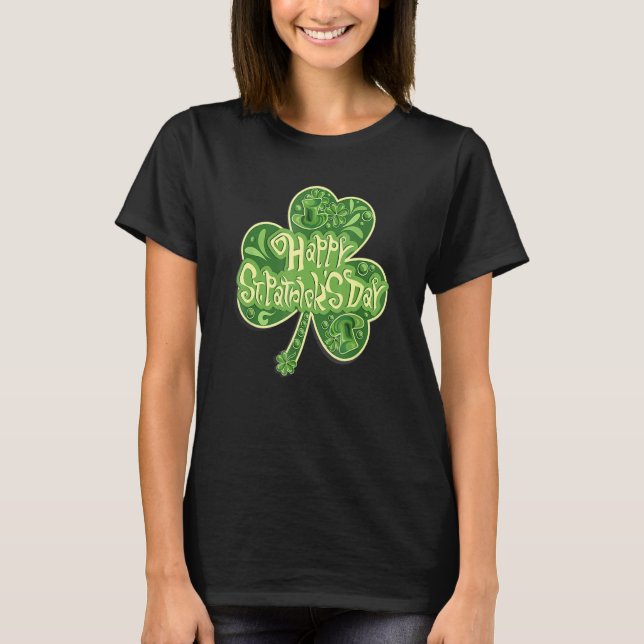 Happy St Patrick's Day Funny Saint Patrick Irish G T-Shirt (Front)