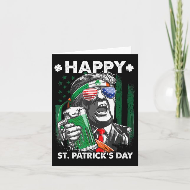 Happy St Patricks Day Funny Trump Patricks Day 45  Card (Front)
