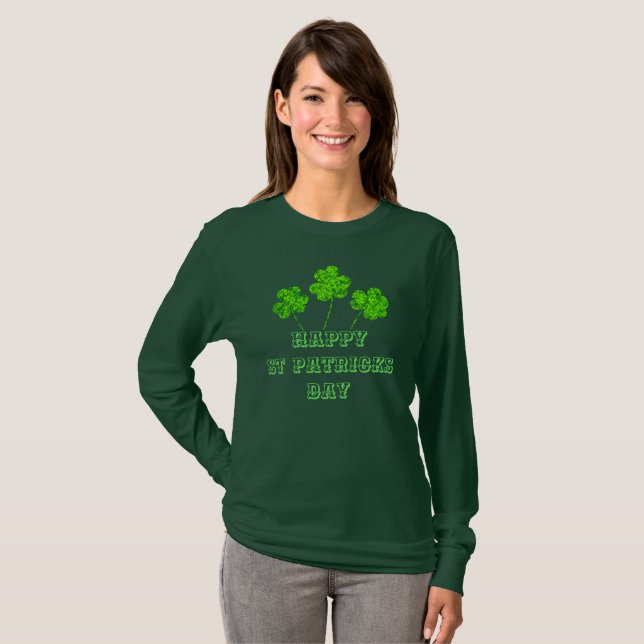 Happy St Patricks Day Green Shamrocks Clovers T-Shirt (Front Full)