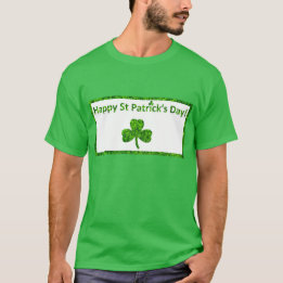Happy St. Patrick's Day Green T-Shirt