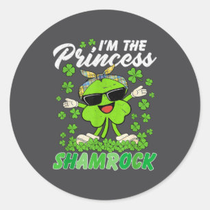 Happy St Patrick's Day I'm The Princess Shamrock I Classic Round Sticker
