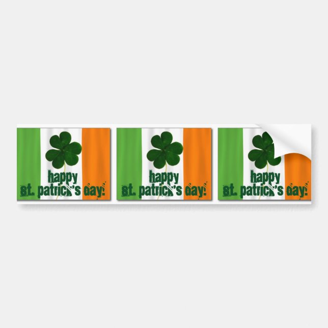 Happy St. Patrick's Day, Irish Flag Colour Ireland Bumper Sticker (Front)