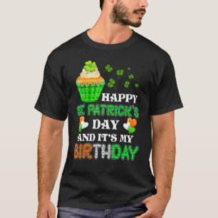 Happy St Patrick's Day Is My Birthday Pop It Ice C T-Shirt