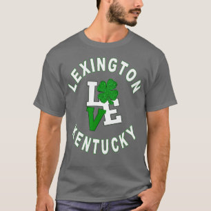 Happy St Patricks Day Lexington Kentucky TShirt