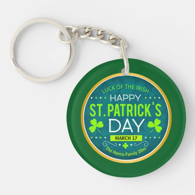 HAPPY ST. PATRICK'S DAY, "LUCK OF THE IRISH" KEY RING (Front)