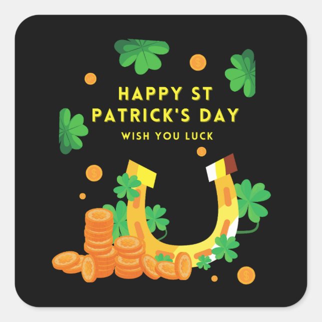 Happy St. Patricks Day -Lucky Irish Shamrock       Square Sticker (Front)