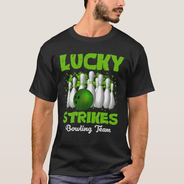 Happy St. Patrick's Day Lucky Strikes Bowling Team T-Shirt (Front)