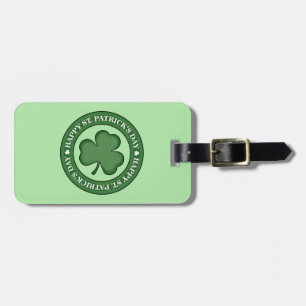 Happy St. Patricks Day Luggage Tag