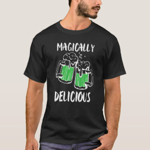 Happy St Patricks Day Magically Delicious Beer Luc T-Shirt