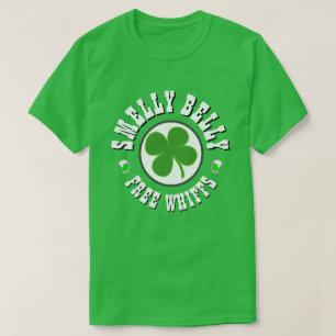 Happy St Patrick's Day SMELLY BELLY T-Shirt