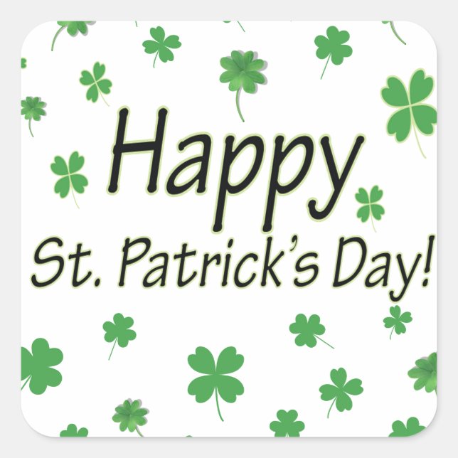 Happy St Patricks Day Square Sticker (Front)