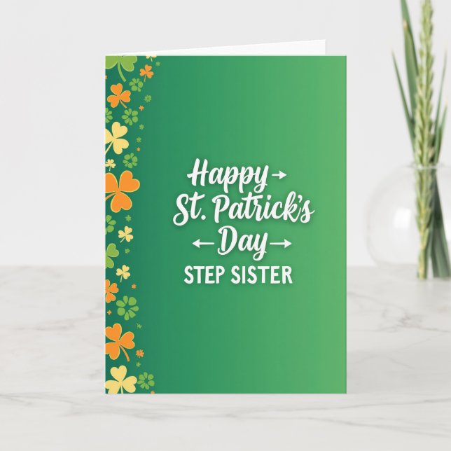 Happy St Patricks Day Step Sister Card (Front)