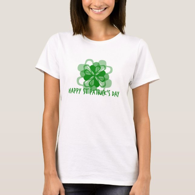 Happy St Patrick's Day T-Shirt (Front)