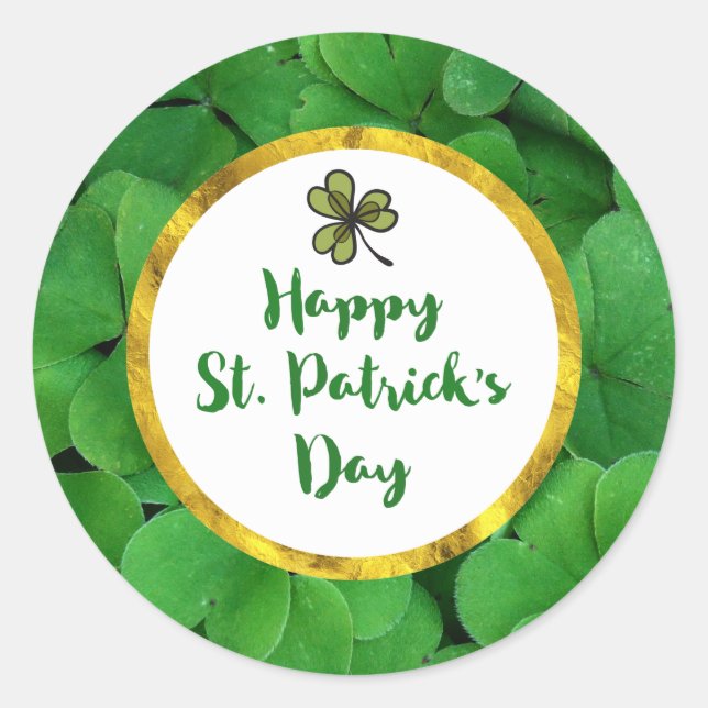 Happy St. Patrick's Day with Green Clovers Classic Round Sticker (Front)