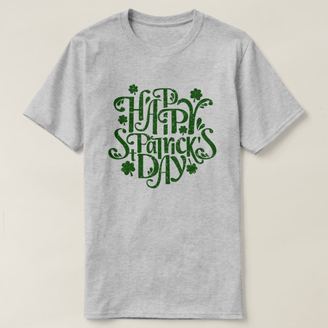 Happy St Patrick's Elegant Day Retro Typography T-Shirt (Design Front)