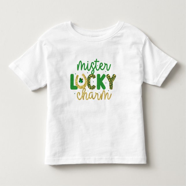 Happy St. Patrick's Mister Lucky Charm Toddler T-Shirt (Front)