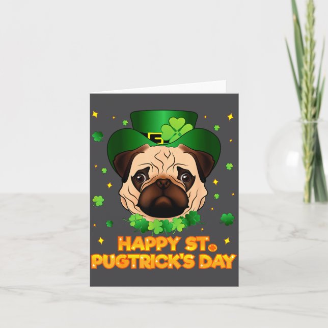 Happy St Patricks Pugtricks Day Irish Pug Leprecha Card (Front)