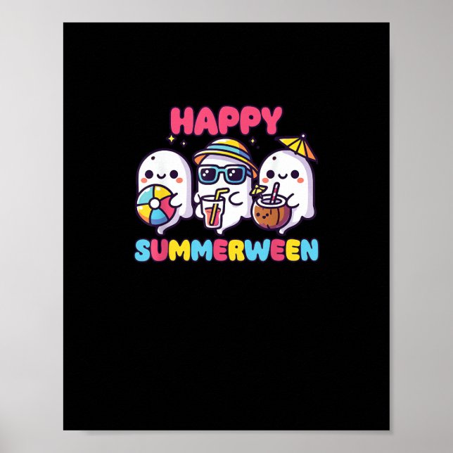 Happy Summerween Summer Halloween Funny Poster (Front)