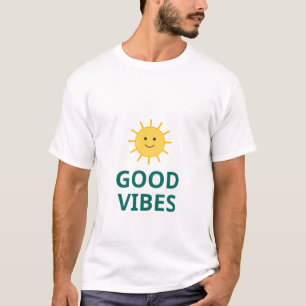 Happy Sun Good Vibes T-Shirt Fun Summer Sunshine
