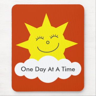 Happy sun "One Day At A Time" mousepad