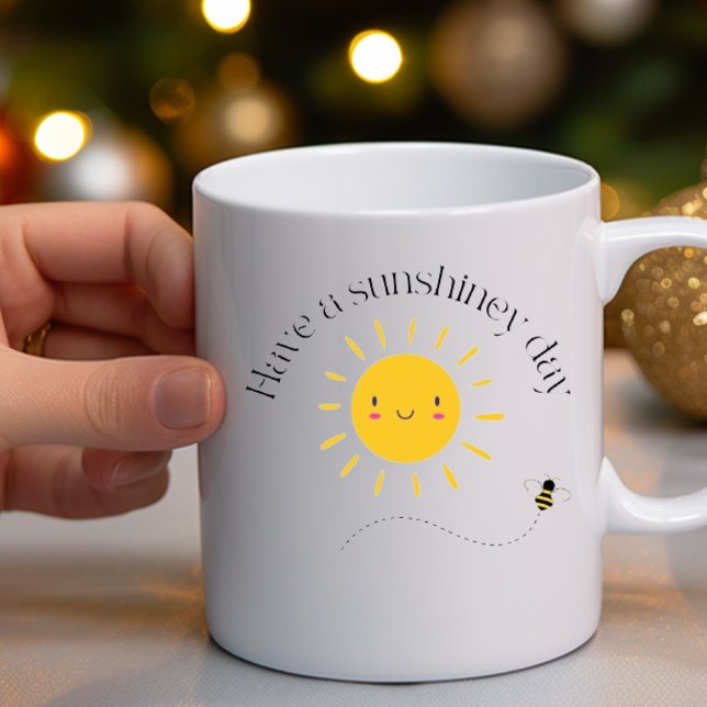Happy Sunshiney Day Coffee Mug (Creator Uploaded)