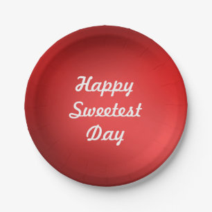 Happy Sweetest Day Paper Plate