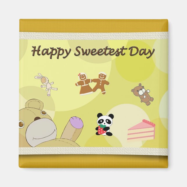 Happy Sweetest Day Teddy Bears Magnet (Front)