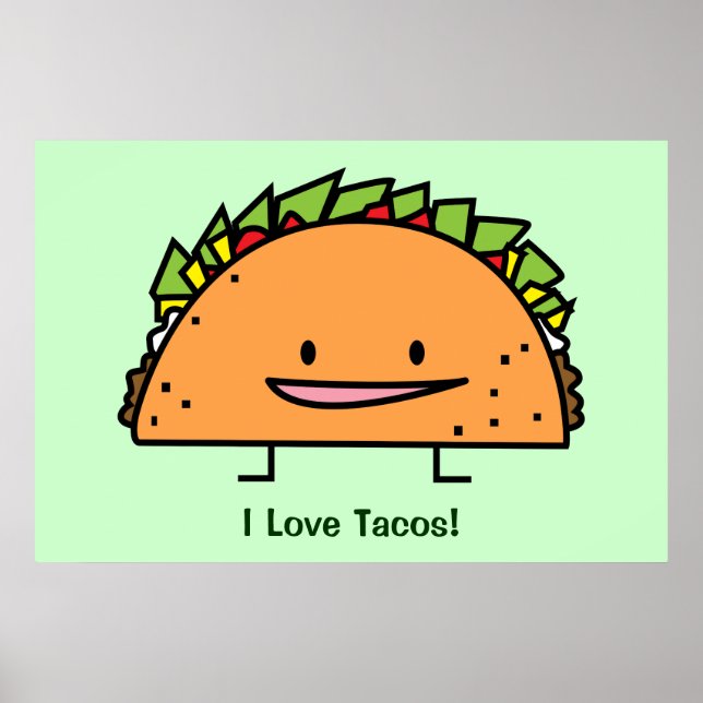 Happy Taco corn shell beef meat salsa Mexican food Poster (Front)