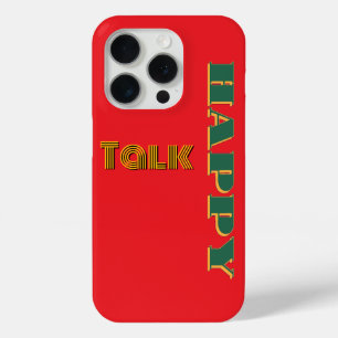 Happy Talk Red Green iPhone 15 Pro Case