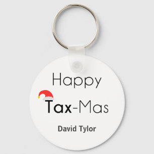 Happy TaxMas Key Ring