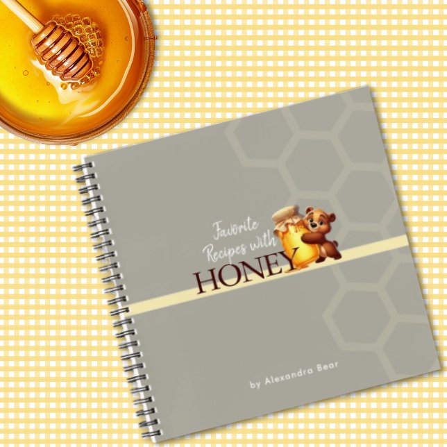 Happy Teddy Bear Honey Jar Honeycomb Recipes  Notebook (Happy Teddy Bear Honey Jar Honeycomb Recipes Notebook)