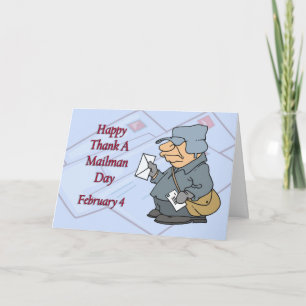 Happy Thank a Mailman Day February 4 You Card