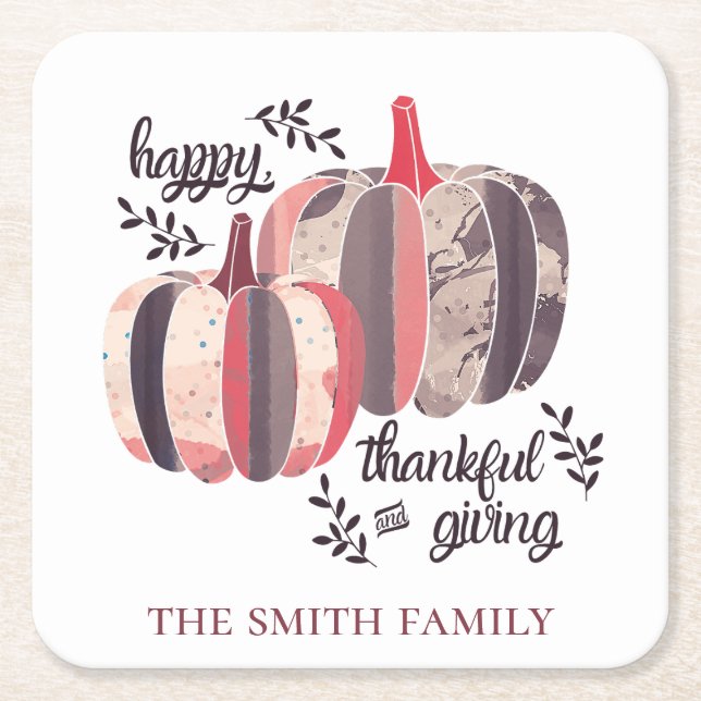 Happy, thankful and giving  square paper coaster (Front)