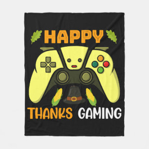 Happy Thanks Gaming Funny Fleece Blanket
