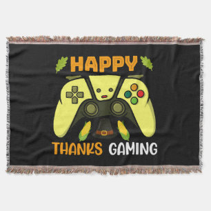 Happy Thanks Gaming Funny Throw Blanket