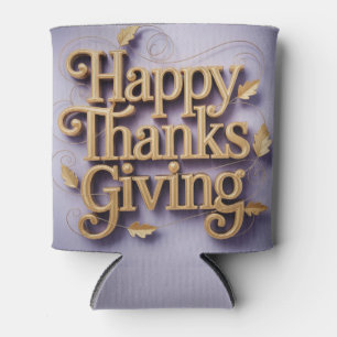 Happy Thanks Giving Can Cooler