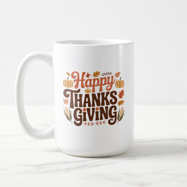 Happy Thanks Giving Coffee Mug (Left)